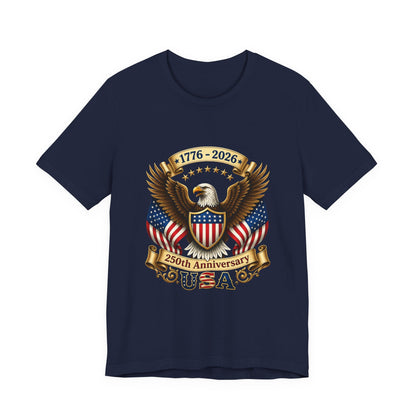 250th Anniversary USA Eagle T-Shirt — 1776–2026 Patriotic Tee