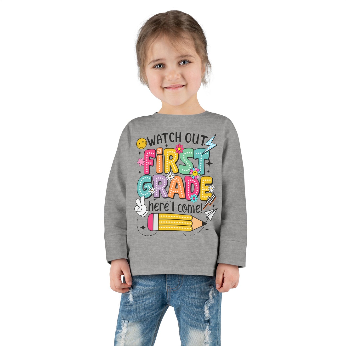 Toddler Long Sleeve Tee — "Watch Out First Grade Here I Come" Back-to-School Shirt