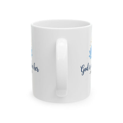 God Is Within Her - Psalm 46:5 Ceramic Mug