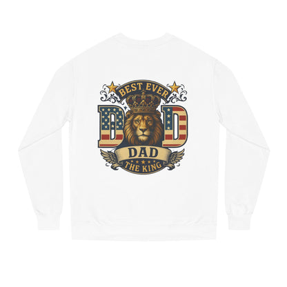 Best Ever Dad Crewneck Sweatshirt — "Dad The King" Lion Patriotic Fathers Day Gift
