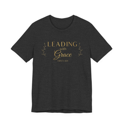 Leading With Grace Tee — Inspirational Christian Faith T‑Shirt