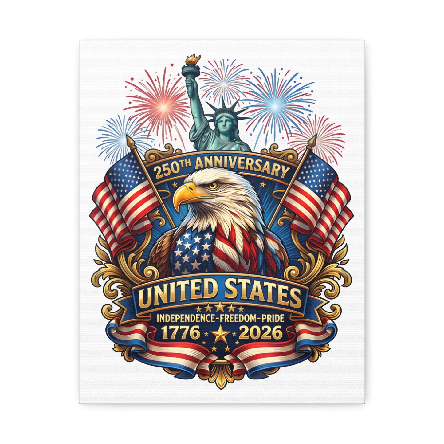 United States 250th Anniversary Stretched Canvas – 1776–2026 Eagle & Statue of Liberty Patriotic Wall Art