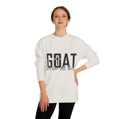 GOAT "God Over All Things" Sweatshirt — Christian Faith Crewneck
