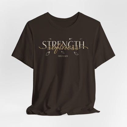 Strength & Softness Tee — Inspirational Women's Faith Graphic T‑Shirt