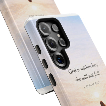 Inspirational Psalm 46:5 Phone Case — 'God is within her, she will not fall' Christian Phone Cover