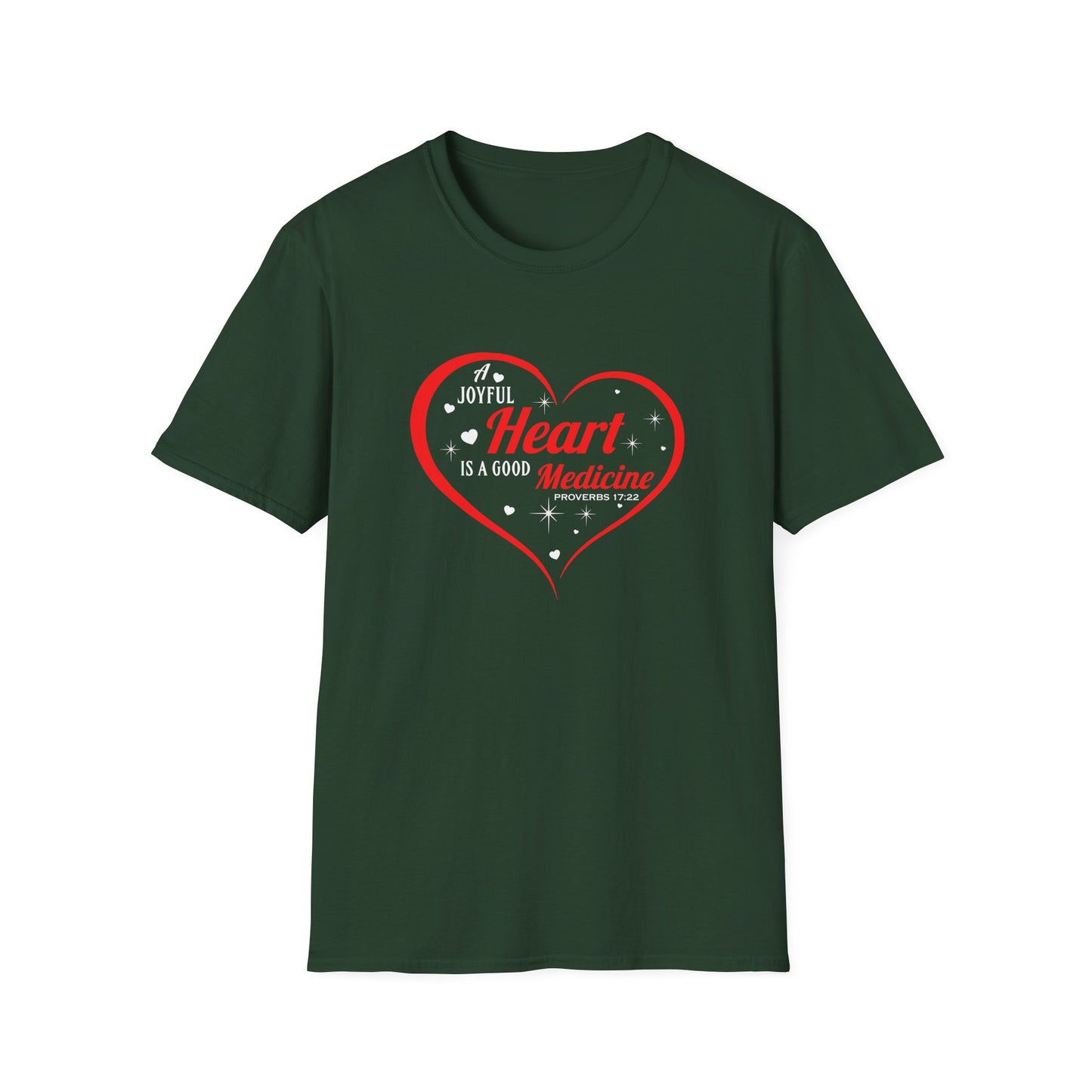 A Joyful Heart is a Good Medicine T-Shirt