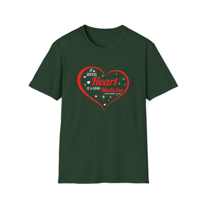 A Joyful Heart is a Good Medicine T-Shirt