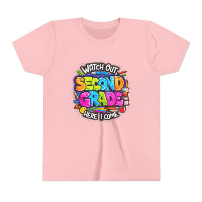Second Grade Kids Tee - "Watch Out Second Grade Here I Come" Colorful Back-to-School Shirt