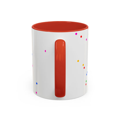 ADHD Coffee Mug - "I Have ADHD, I Don’t Hyperfocus Differently" Accent Mug