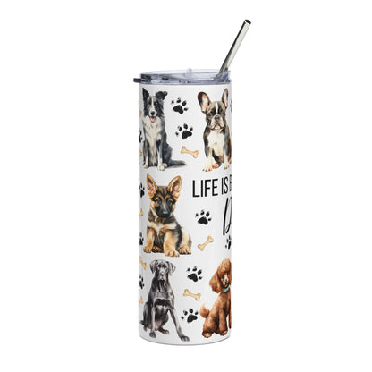 20oz Stainless Steel Tumbler — "Life Is Better With Dogs" Paw Print Travel Cup
