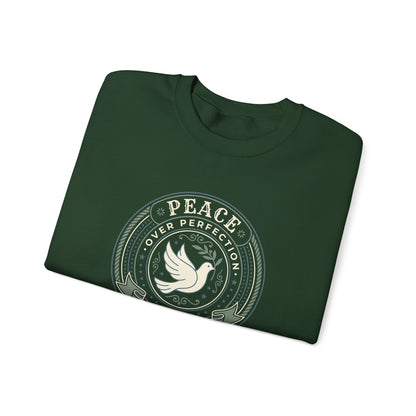 Peace Over Perfection - Proverbs 17:1  Sweatshirt