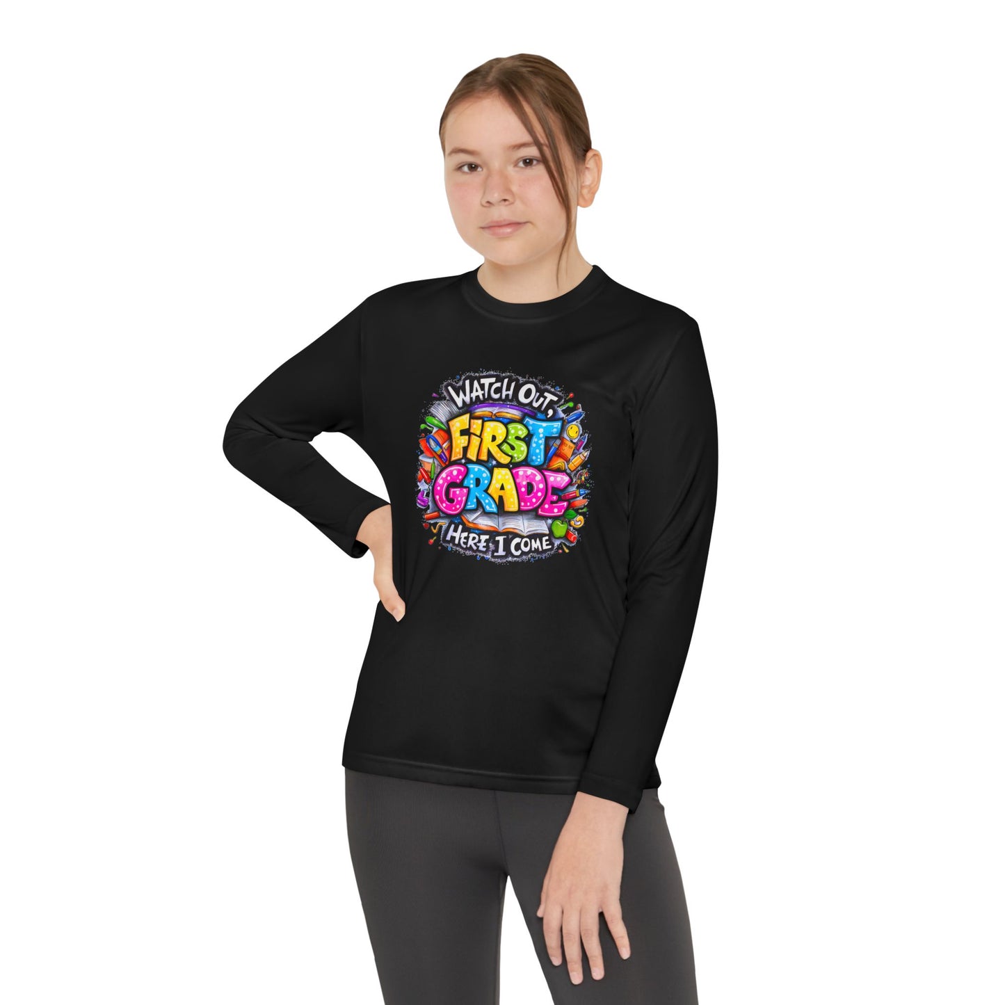 First Grade Kids Long Sleeve Tee — "Watch Out! First Grade Here I Come" Back-to-School Shirt