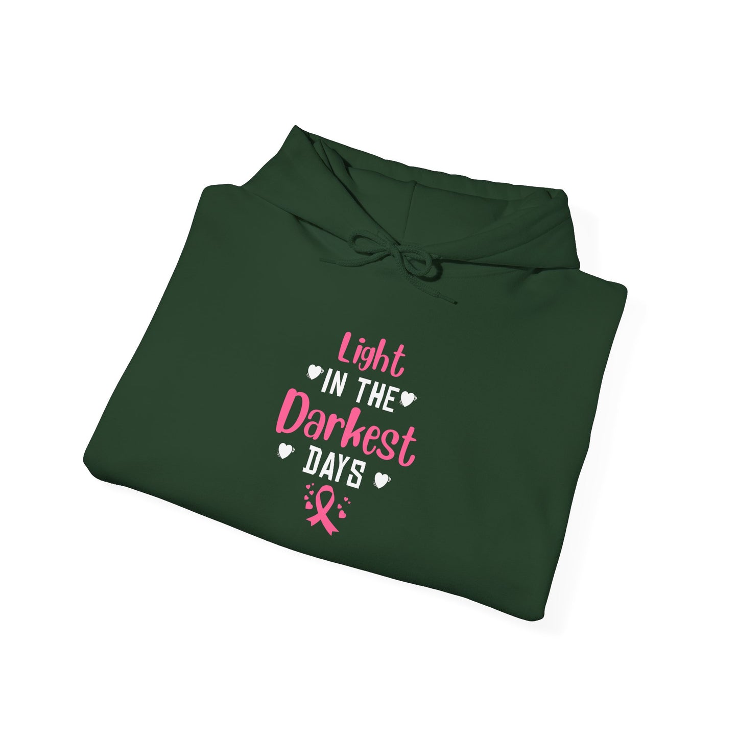 Light in the Darkest Days Hoodie