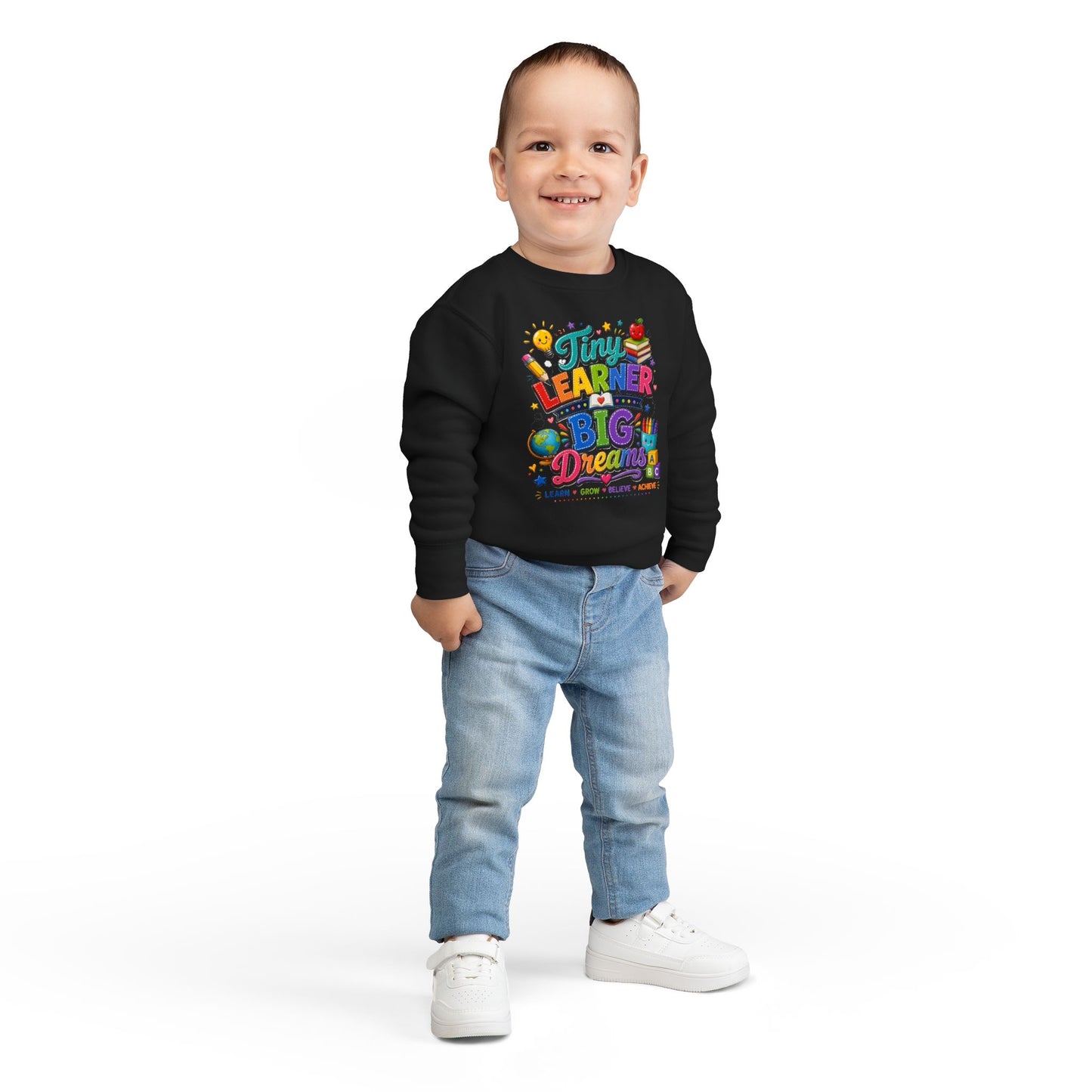 Toddler Sweatshirt — "Tiny Learner Big Dreams" Cute Back-to-School Kids Pullover