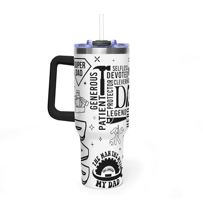 Dad Tribute 40oz Vacuum Tumbler — Inspirational Words & Tools Design