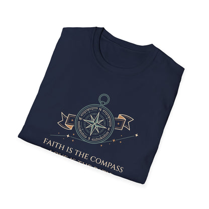 Faith is the Compass Love is the Path T-Shirt