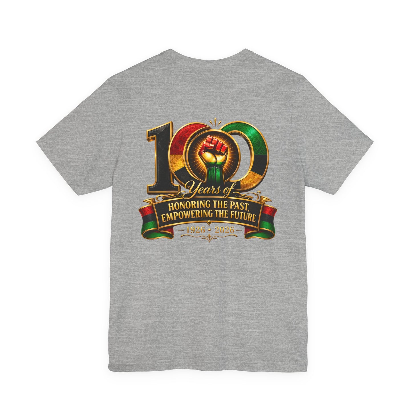 100 Years Anniversary Tee — "Honoring the Past, Empowering the Future" Centennial T-Shirt (1926–2026)