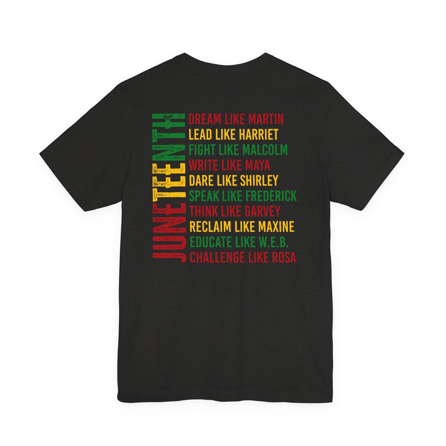 Juneteenth Tribute T-Shirt — “Dream Like Martin, Lead Like Harriet” Inspirational Black History Tee