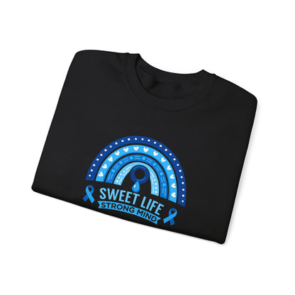 Sweet Life Strong Mind" Sweatshirt