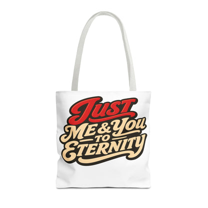 Just Me & You to Eternity Tote Bag — Romantic Script Canvas Tote