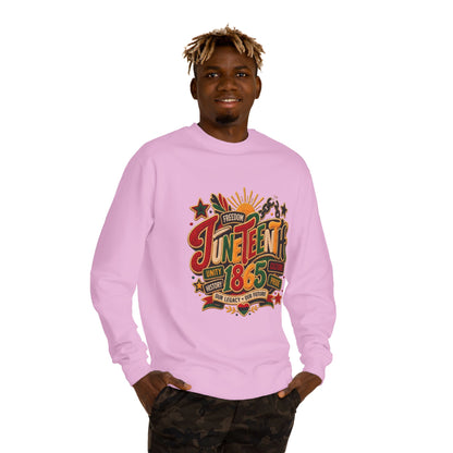 Juneteenth 1865 Sweatshirt — Unity, Freedom & Pride Crewneck
