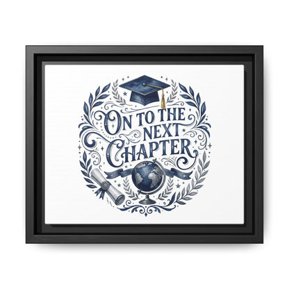 On to the Next Chapter Framed Canvas – Graduation Wall Art