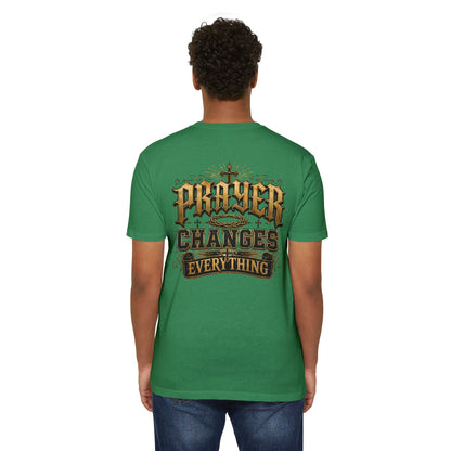 Prayer Changes Everything T-Shirt — Inspirational Christian Faith Tee