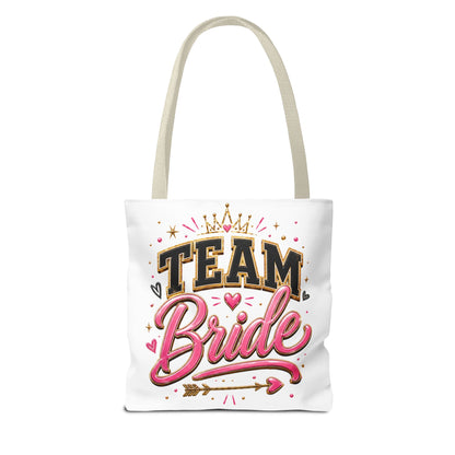 Team Bride Tote Bag — Bachelorette Party Bridal Shower Gift