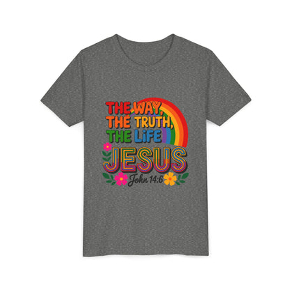 Youth Tee — "The Way, The Truth, The Life" Jesus John 14:6 Rainbow Christian Shirt
