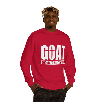 GOAT "God Over All Things" Sweatshirt — Christian Faith Crewneck