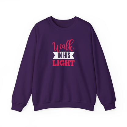 Walk in His Light  Sweatshirt