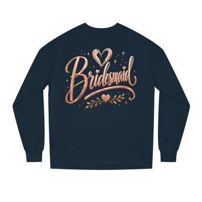 Bridesmaid Crewneck Sweatshirt — Rose Gold Script Bridesmaid Pullover