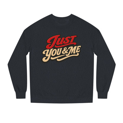 Just You & Me Sweatshirt – Retro Couples Crewneck