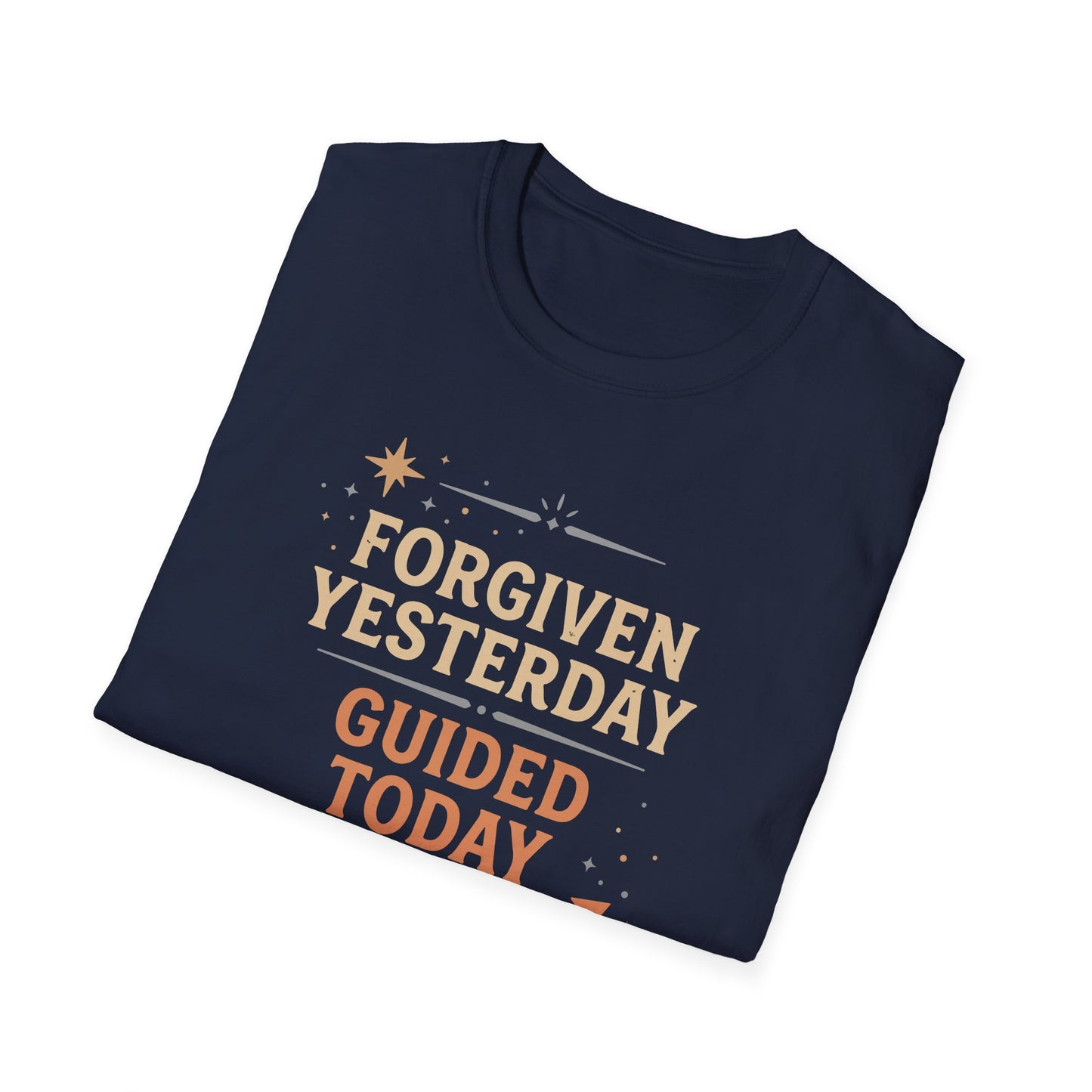 Forgiven Yesterday Guided Today T-Shirt