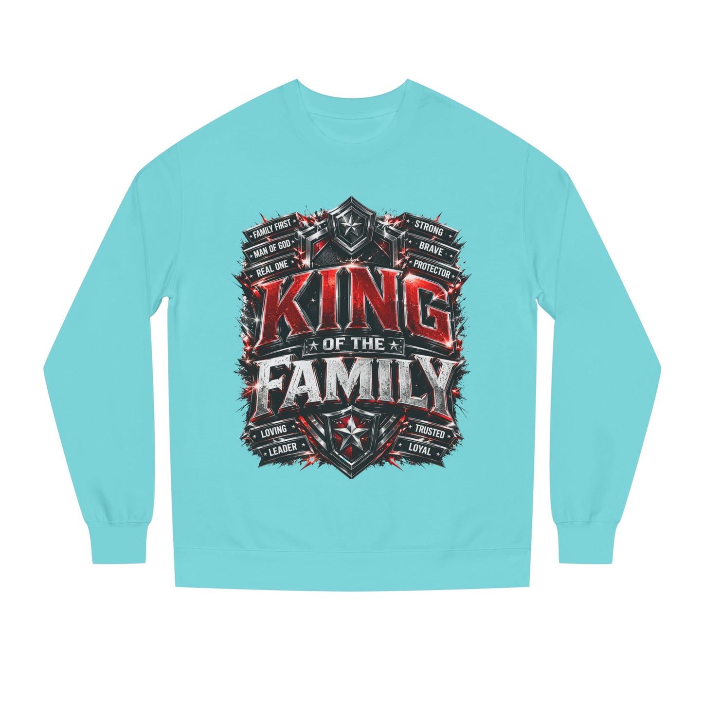 King of the Family Sweatshirt
