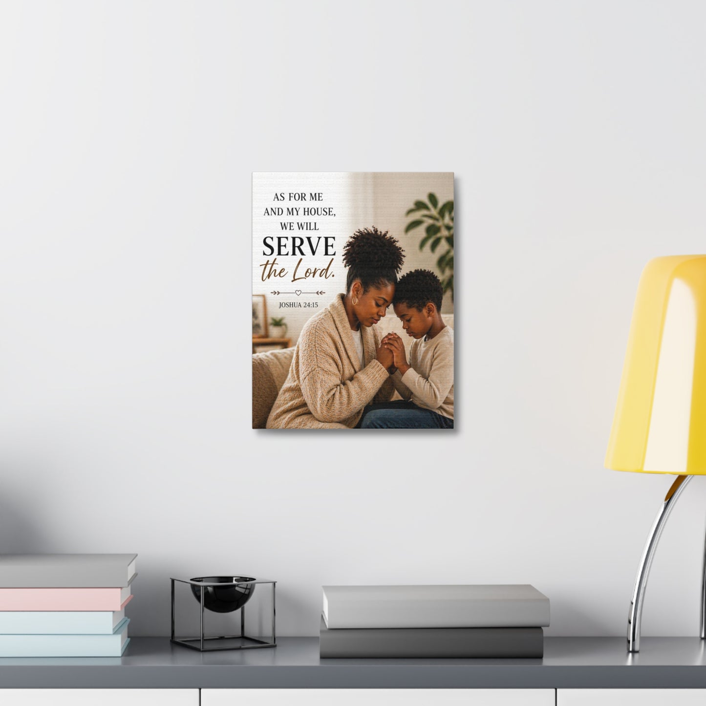 Serve the Lord Canvas Wall Art — Joshua 24:15 Family Prayer Stretched Canvas