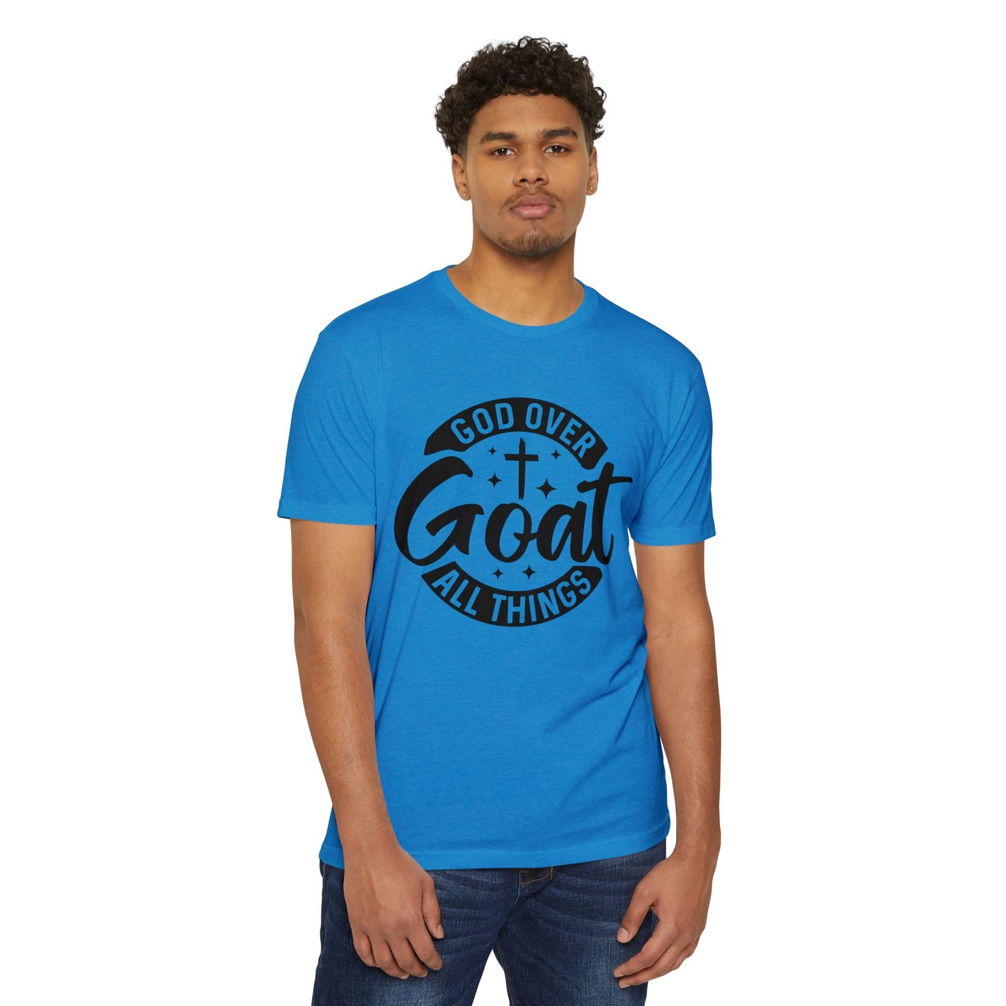 God Over Goat Christian T-Shirt — Faith-Based "God Over All Things" Graphic Tee