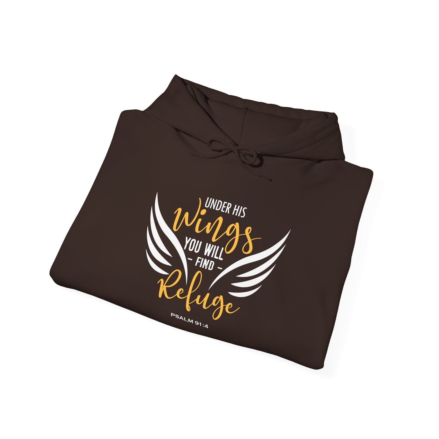Under His Wings You Will -find Refuge Psalm 91:4 Hoodie