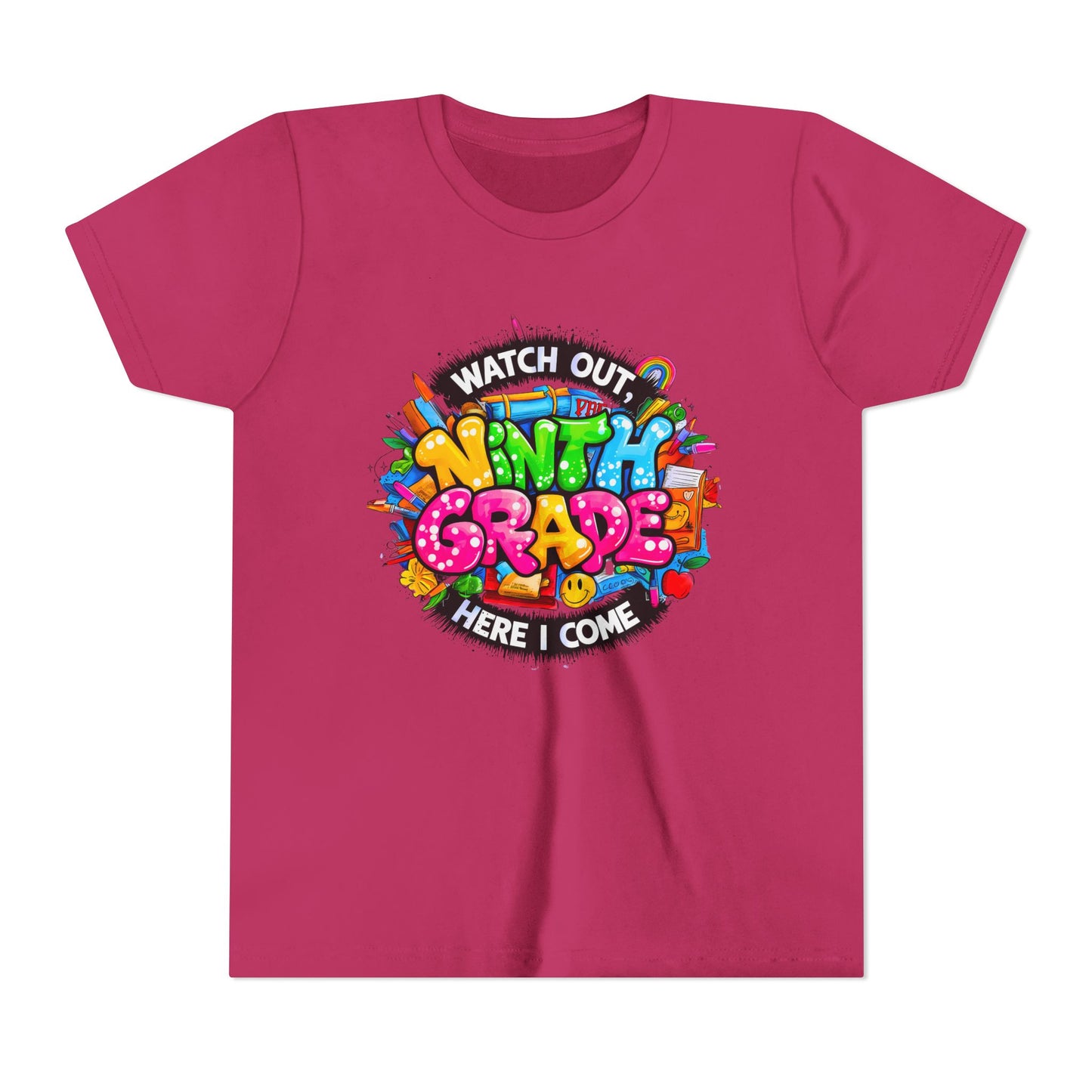 Youth Tee — “Watch Out Ninth Grade Here I Come” Colorful Back-to-School Shirt