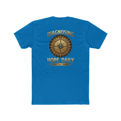 Diagnosing Hope Daily Physicians T-Shirt — Compass Medical Tee for Doctors