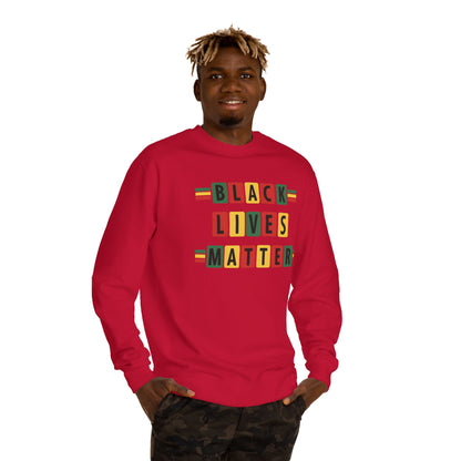 Black Lives Matter Crewneck Sweatshirt — Pan-African Block Letter Design
