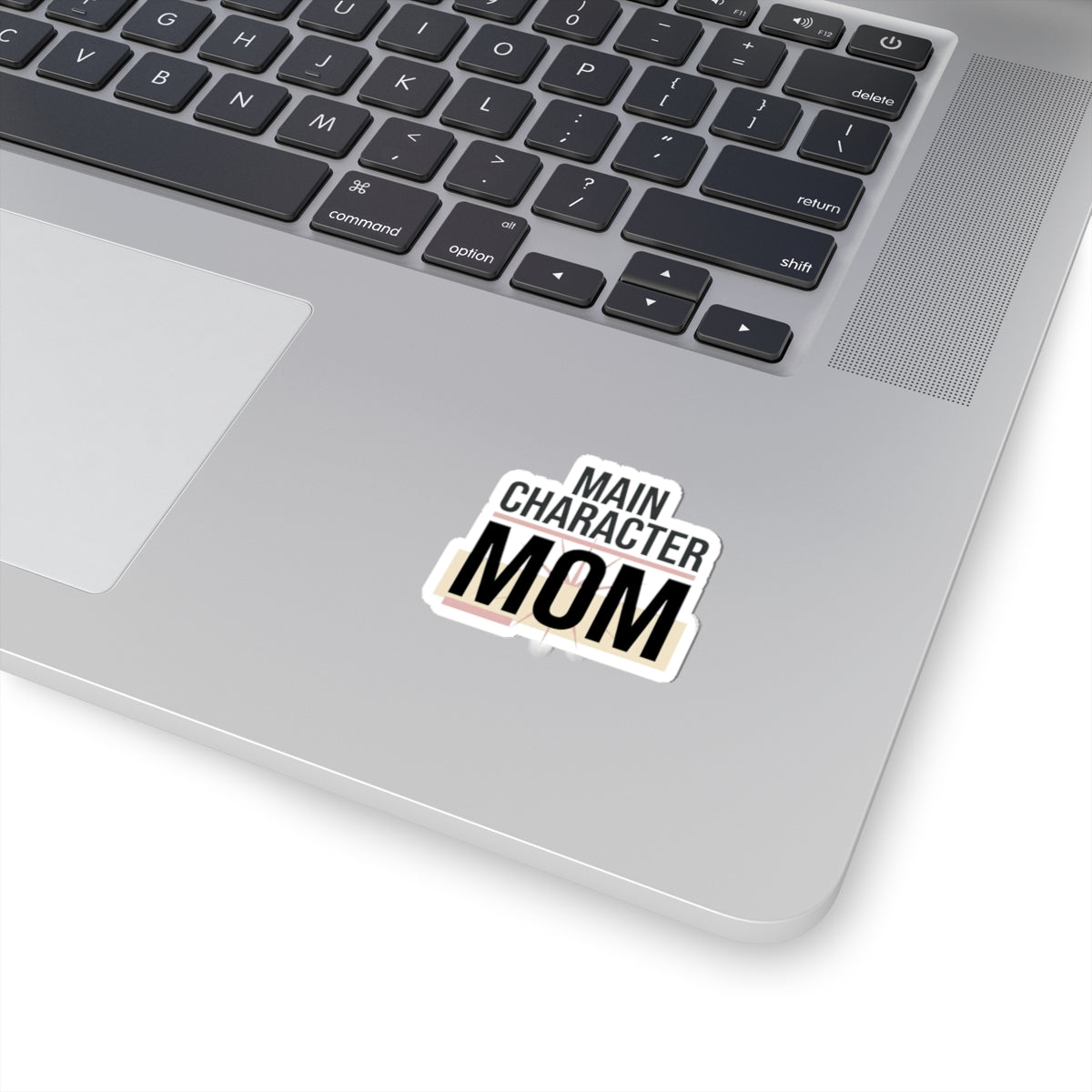 Main Character MOM Sticker | mom life, minimalist mom streetwear
