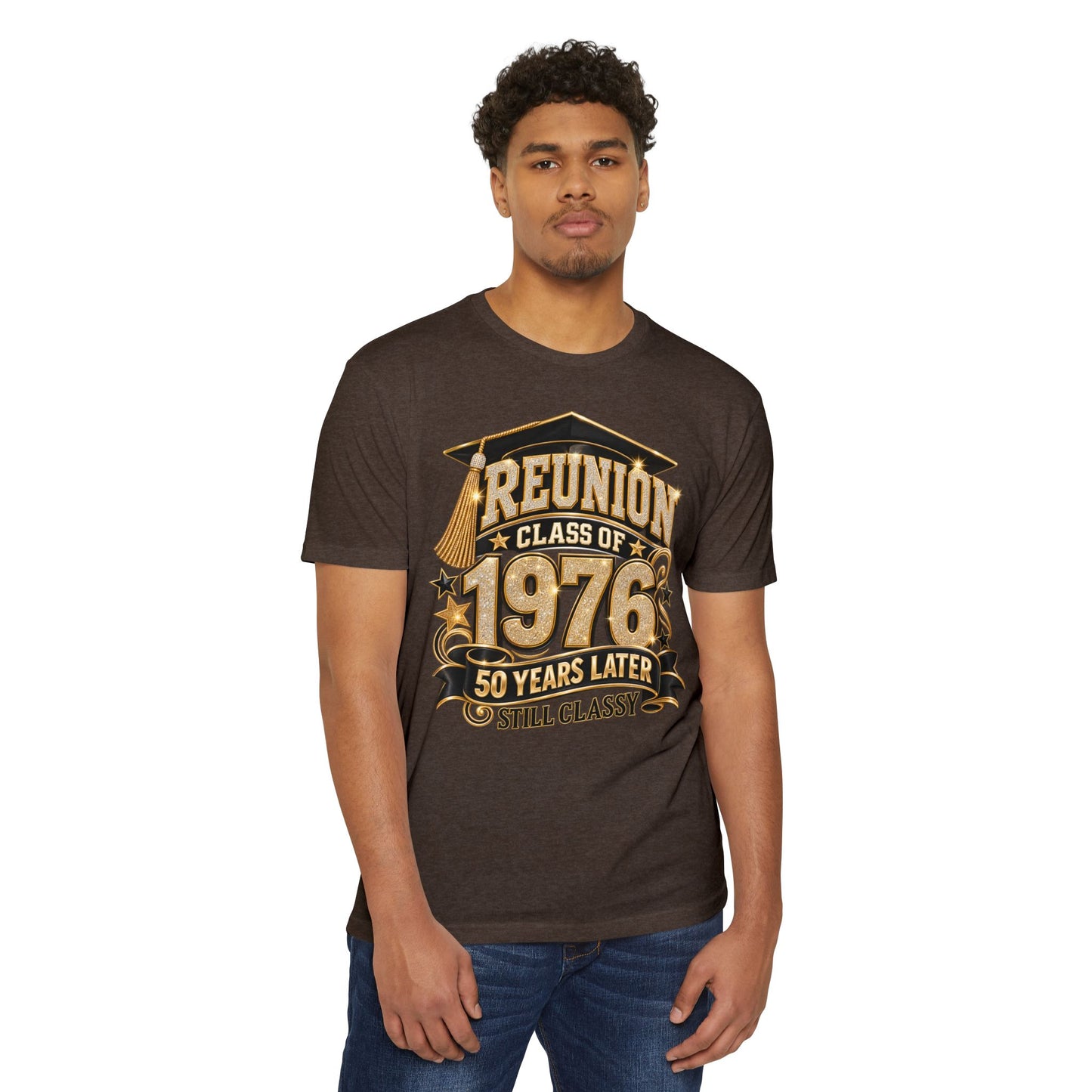 Class of 1976 Reunion T-shirt — 50 Years Later Still Classy