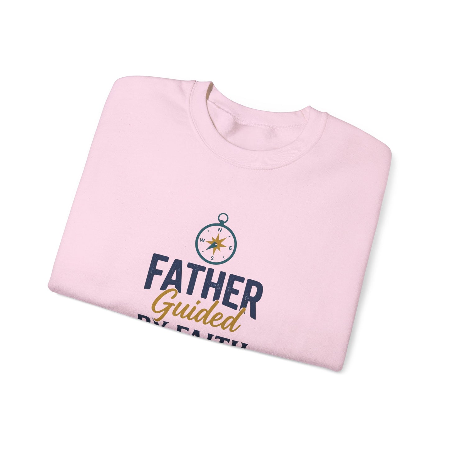 Father Guided by Faith Sweatshirt