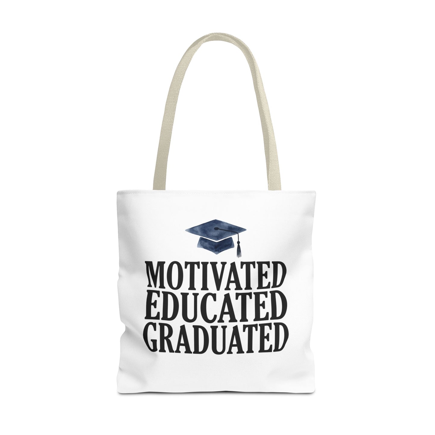 Motivated Educated Graduated Tote Bag – Graduation Cap Student Gift