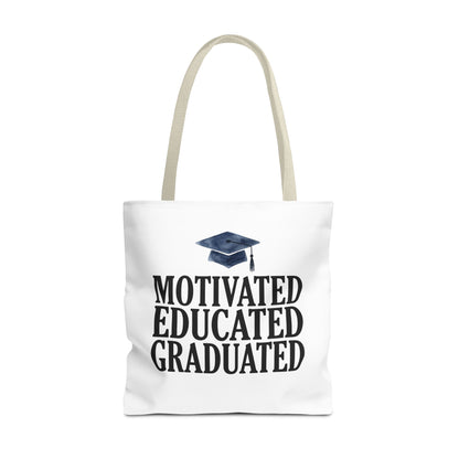 Motivated Educated Graduated Tote Bag – Graduation Cap Student Gift