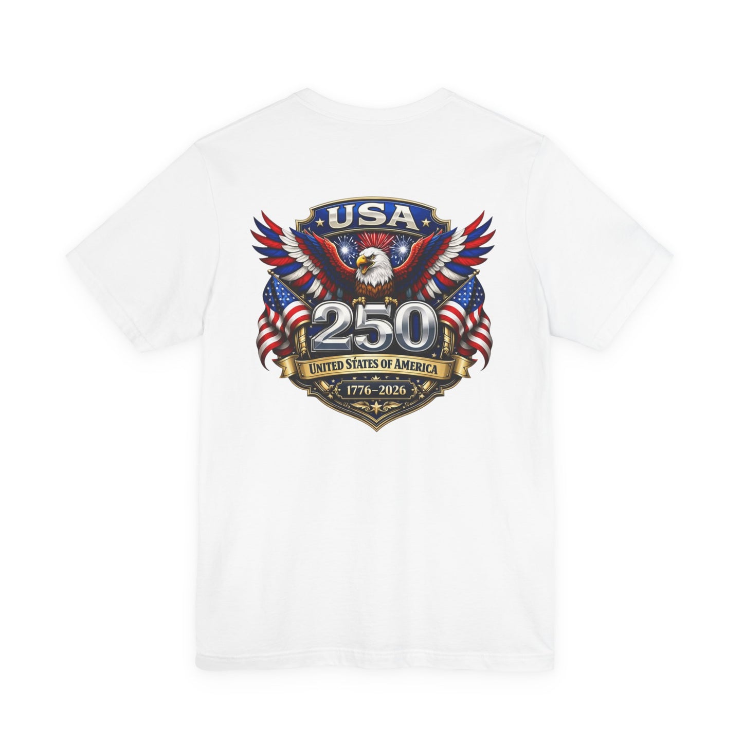 USA 250th Eagle T-Shirt — 1776–2026 Patriotic American Independence Tee