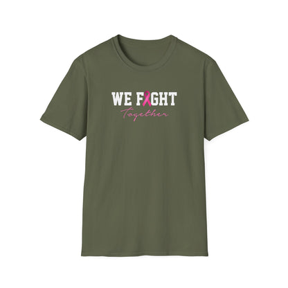 We Fight Together T-Shirt