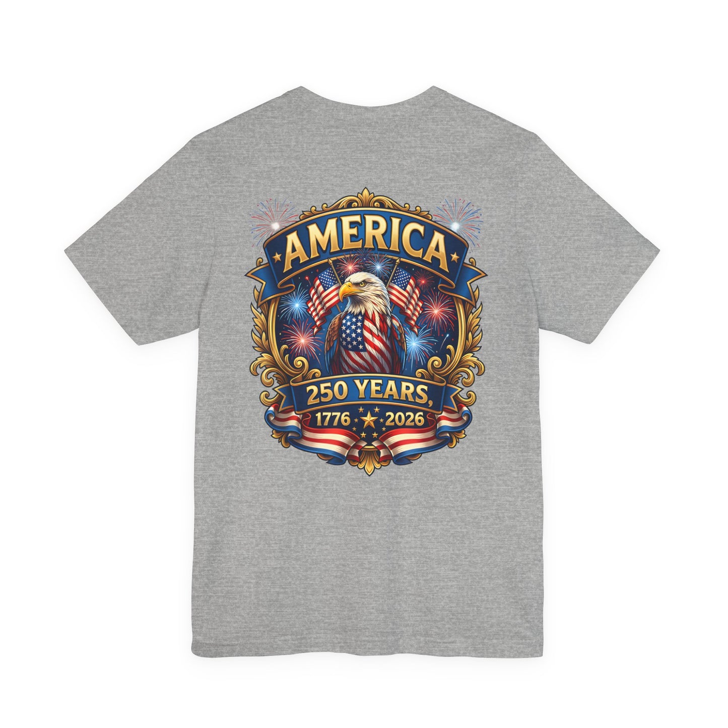 America 250th Anniversary T-Shirt — 1776–2026 Patriotic Eagle Tee