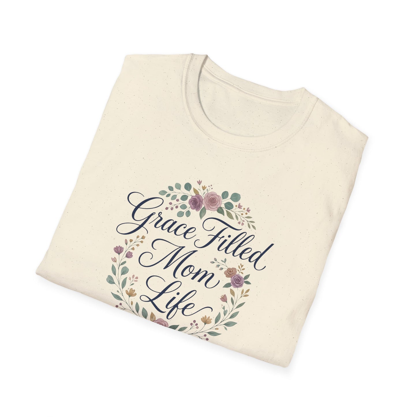 Grace-Filled Mom Life T-Shirt